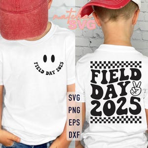 Field Day 2025 Svg, Field Day Vibes Svg, Field Trip Squad Svg, Field Trip Crew Svg, Field Day Png, Last Day Of School, Field Day Shirt Svg