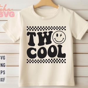 Two Cool Svg, 2nd Birthday Svg, Birthday Boy Svg, Second Birthday Party, Second Birthday Svg, Toddler Birthday Svg, Boys Birthday Shirt Svg