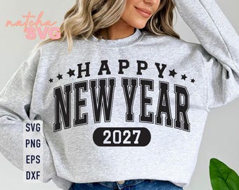 Arquivo SVG Feliz Ano Novo 2027: Design para camiseta de Ano Novo (Download Digital)