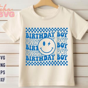 Birthday Boy Svg, Birthday Bruh Svg, The Birthday Boy Svg, First Birthday Svg, Toddler Birthday, Happy Dude Png, Boys Birthday Shirt