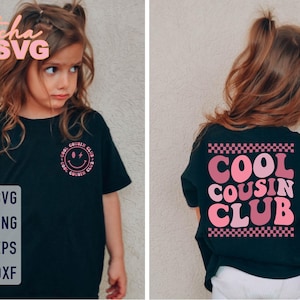 Cool Cousin Club Svg, Cool Cousins Club Png, Cousin Shirt Svg, Family Reunion Svg, Cousin Crew Svg, Family Matching Cousin Shirts