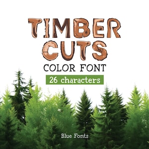 TIMBER CUTS – Rustic Carved OTF Font, Handmade Wood Typeface, Vintage Outdoor Letters