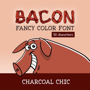 Bacon "Charcoal Chic" - Grunge Distressed Font – Smoky Textured Vintage Lettering – Rough Burnt-Ink Display Typeface