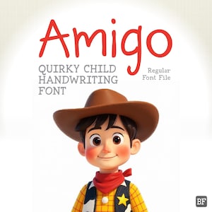Può includere: Una grafica digitale con il testo rosso Amigo, Quirky Child Handwriting Font e Regular Font File. Sotto il testo c'è un personaggio dei cartoni animati che indossa un cappello da cowboy marrone, un fazzoletto rosso e una camicia a quadri gialla.