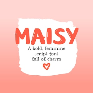 MAISY Bold Script Font Cute Logo Typeface Feminine Branding Font Charming Sticker Letters Sweet Handwritten Style Design