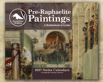 Pre-Raphaelite Paintings 2027 Wall Calendar, Neo Classical Art (11"x8.5" & 14"x11.5")