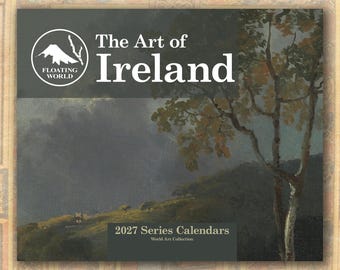 The Art of Ireland 2027 Wall Calendar,  (11"x8.5" & 14"x11.5")