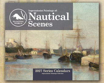 Nautical Scenes 2027 Wall Calendar, Impressionist Paintings, (11"x8.5" & 14"x11.5")