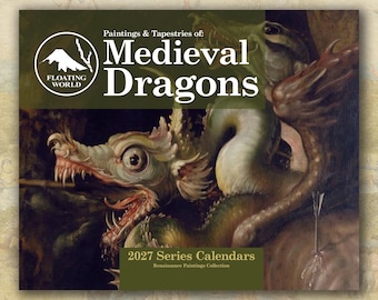 Medieval Dragons 2027 Wall Calendar, Renaissance Paintings, (11"x8.5" & 14"x11.5")