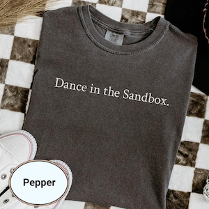 Dance in the Sandbox Dressage Tshirt,  X Halt Salute Dressage T-shirt, Equestrian Tee, Comfort Colors Top, Horse Lover Gift, Riders Apparel