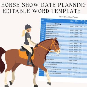 以下が含まれることがあります： 馬とライダーのイラストと競馬ショーの日程プランナー。プランナーには、ショーの日付、ショー名、登録の詳細の列がある表が含まれています。上部のテキストは「HORSE SHOW DATE PLANNING EDITABLE WORD TEMPLATE」と書かれています。