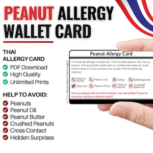 以下が含まれることがあります： 手に持たれた「Peanut Allergy Card」というテキストが入った白いウォレットカード。カードには、ピーナッツ、ピーナッツオイル、ピーナッツバターなど、避けるべき食品が記載されています。カードには、ユーザーがピーナッツに重度のアレルギーを持っていることも記載されています。
