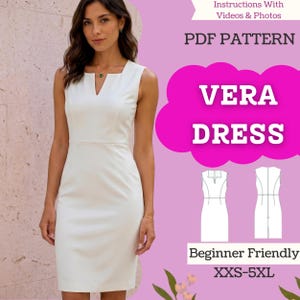 以下が含まれることがあります： Vネックとフィットしたシルエットのノースリーブの白いドレス。画像には「VERA DRESS」と「PDF PATTERN」の文字が含まれています。ドレスのパターンは初心者向けで、サイズXXS-5XLで利用できます。