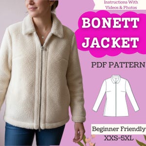 May include: A cream-colored Bonett Jacket with a zipper closure is shown. The jacket is made of a soft, textured material. The image includes the text "BONETT JACKET PDF PATTERN" and "Beginner Friendly XXS-5XL".