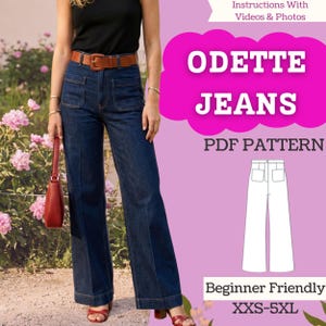 May include: Dark wash denim jeans with a wide leg and front pockets. The jeans are paired with a brown belt and a black top. The image also includes the text "ODETTE JEANS PDF PATTERN" and "Beginner Friendly XXS-5XL".
