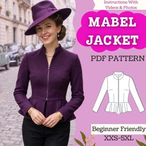May include: A digital PDF sewing pattern for the Mabel Jacket, featuring a purple peplum jacket with a front zip and high collar. The graphic includes a line drawing of the jacket, text stating Mabel Jacket PDF Pattern, and size range XXS-5XL.