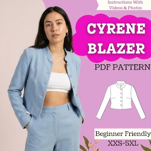 May include: A light blue blazer with a mandarin collar and button-front closure. The text reads: Instructions With Videos & Photos, CYRENE BLAZER, PDF PATTERN, Beginner Friendly, XXS-5XL. A line drawing of the blazer is also displayed.