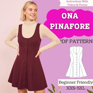 May include: A dark maroon pinafore dress featuring a scoop neckline and a front button closure. The text ONA PINAFORE PDF PATTERN is displayed alongside a line drawing of the dress, with additional text indicating instructions and sizing.