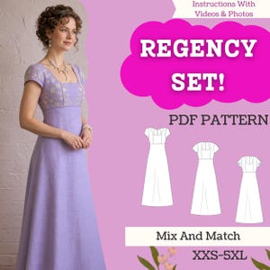 May include: A Regency set PDF pattern featuring a lavender dress with a square neckline and short sleeves. The text reads: Instructions With Videos & Photos, REGENCY SET!, PDF PATTERN, Mix And Match, and XXS-5XL. Includes three dress line drawings.