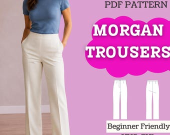 May include: A PDF pattern for Morgan Trousers featuring instructions with videos and photos. The design includes a blue t-shirt and off-white trousers with a straight-leg cut. The text reads PDF PATTERN MORGAN TROUSERS Beginner Friendly XXS-5XL.
