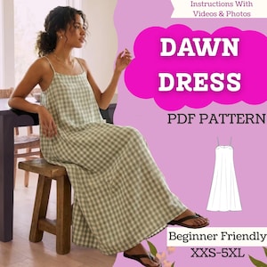 May include: A woman wearing a light green and white checkered pattern maxi dress with thin straps. The image includes the text "DAWN DRESS PDF PATTERN" and "Beginner Friendly XXS-5XL".