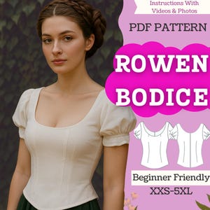 Pode incluir: Um corpete creme com mangas curtas bufantes e decote quadrado. A imagem inclui o texto "ROWEN BODICE" e "PDF PATTERN". O design é descrito como "Beginner Friendly" e disponível nos tamanhos XXS-5XL.