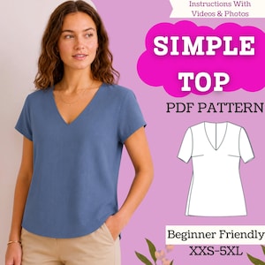 May include: A blue short-sleeved V-neck top with a digital PDF pattern illustration. The text reads: Instructions With Videos & Photos, SIMPLE TOP, PDF PATTERN, Beginner Friendly, XXS-5XL. The top is worn with beige pants.