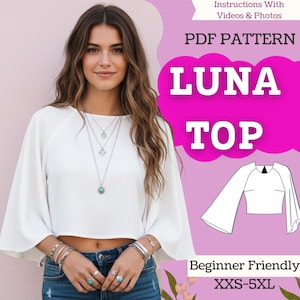 Peut inclure: Une femme porte un haut blanc Luna à manches longues et larges. Le haut a une encolure ronde. L'image comprend le texte "PDF PATTERN" et "LUNA TOP". Le patron est décrit comme "Beginner Friendly" et disponible en tailles XXS-5XL.