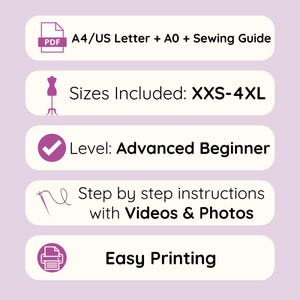 May include: A digital sewing pattern information graphic with five white horizontal bars on a light purple background. Text includes PDF A4/US Letter + A0 + Sewing Guide, Sizes Included: XXS-4XL, Level: Advanced Beginner, Step by step instructions with Videos & Photos, and Easy Printing.