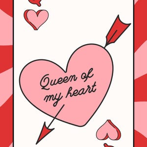 Aniversario Reina de mi corazón / Día de San Valentín Reina de mi corazón Naipes 4 x 6 pulgadas Descarga instantánea Imprimir