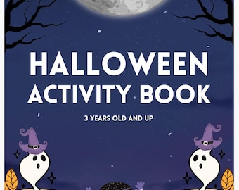 Digital Printable Halloween Activity Book for Kids Ages 3+ Fun Spooky Coloring, Games & Learning Pages