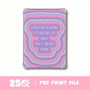 Smut or Literature E-Reader Case Insert Digital Download