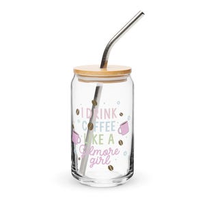 I Drink Coffee Like A Gilmore Girl Can-shaped glass, iced coffee, beer can glass, iced coffee glass, gift for friend, iced coffee cup, boho