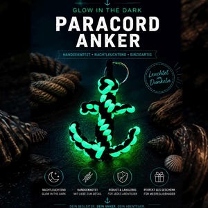 Könnte beinhalten: Ein im Dunkeln leuchtender Paracord-Anker-Schlüsselanhänger mit einem geknoteten Design aus schwarzer und leuchtend grüner Schnur. Der Text auf dem Bild lautet GLOW IN THE DARK PARACORD ANKER, Leuchtet im Dunkeln, NACHTLEUCHTEND, HANDGEKNOTET, EINZIGARTIG und DEIN BEGLEITER. DEIN ANKER. DEIN ABENTEUER.