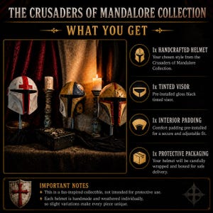 May include: Image of The Crusaders of Mandalore Collection. The image shows three handcrafted helmets with tinted visors and interior padding. The helmets are in various colors, including white, red, gold, and black. The text says the helmets are fan-inspired collectibles.