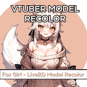 Recolor - For Fox Girl / Recoloring / Animal Vtuber / Streamer / 2D Model Assets / Twitch / Anime / Vtuber / 2D Model
