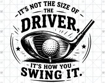 Może przedstawiać: Czarno-biała ilustracja graficzna przedstawiająca główkę kija golfowego typu driver oraz piłeczkę golfową na tee. Tekst brzmi IT'S NOT THE SIZE OF THE DRIVER, IT'S HOW YOU SWING IT. Projekt zawiera ozdobne gwiazdki i linie na tle siatki.