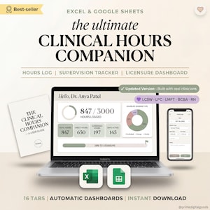 Könnte beinhalten: Ein Laptop zeigt die Software "Clinical Hours Companion", zusammen mit einem Benutzerhandbuch und einem Smartphone. Die Software verfolgt protokollierte Stunden, Überwachung und Lizenzfortschritt. Das Bild enthält den Text "Excel & Google Sheets" und "Automatische Dashboards."
