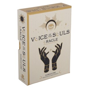 May include: A rectangular oracle card deck box in cream and gold with black graphics. The front features an eye symbol, two hands reaching upward, and the text Voice of the Souls Oracle by Isabelle Cerf with illustrations by Daphna Sebbane.