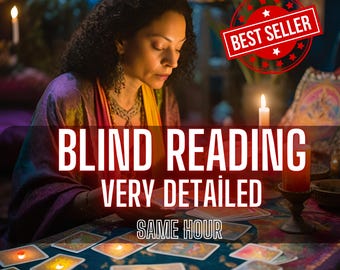 SAME HOUR, Blind Reading without Questions, Very Detailed Psychic Reading, Tarot Card Reading,Detailed Blind Tarot Reading,Spiritual Advices