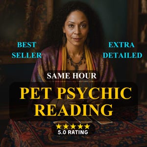 Puede incluir: Una mujer con cabello oscuro y rizado y un chal estampado es el punto focal de esta imagen. El texto incluye "Best Seller", "Extra Detailed", "Same Hour" y "Pet Psychic Reading". La imagen también muestra una calificación de 5.0.