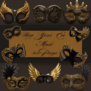 May include: A collection of black and gold masquerade masks with ornate designs, including feathers, wings, and pearl accents. The masks vary in style, some with crowns and others with elaborate filigree. Text on the image reads "New Year Eve Mask 45+ Pngs."
