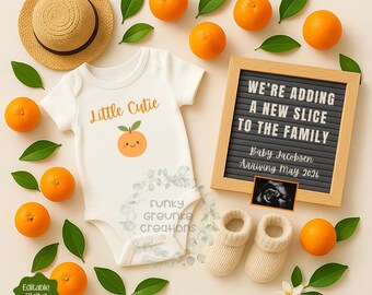 May include: A baby announcement with a white babygrow printed with "Little Cutie" and an orange graphic, alongside oranges, leaves, a letter board with text, baby booties, and a straw hat. The letter board says "We're adding a new slice to the family".