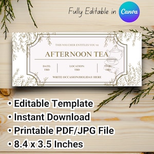 Könnte beinhalten: Ein rechteckiger Gutschein mit dem Text "Afternoon Tea" und dekorativen floralen Elementen. Der Gutschein enthält Felder für Datum, Ort und Uhrzeit. Der Text "Fully Editable in Canva" steht oben. Der Gutschein ist 21.3 x 8.9 cm groß.