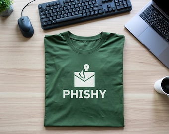 Phishy Cybersecurity T-Shirt – Funny Hacker & InfoSec Gift
