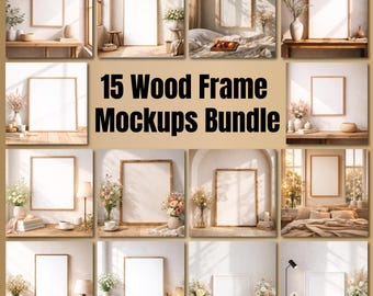 15 Wood Frame Mockups Bundle - Clean Interior Poster Frames - Neutral Scandinavian Wall Art Mockups - Boho Wall Art Mockup Bundle