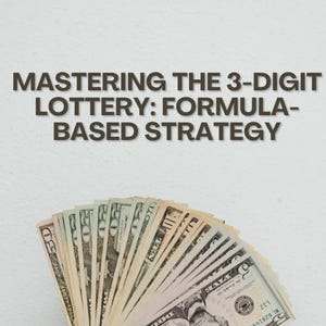 Mastering the 3-digit lottery strategy:Formula-based Strategy