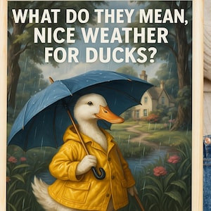 Póster de Pato bajo la Lluvia: Divertido póster de animales con paraguas, impermeable amarillo y botas. Decoración de pared divertida de estilo cottagecore.