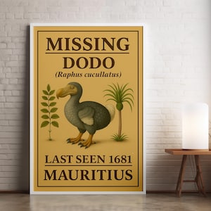 Vermisste Dodo Vogel Poster – Raphus cucullatus Ausgestorbene Arten Kunstdruck – Zuletzt gesehen 1681 auf Mauritius – Vintage Naturgeschichte Kunstdruck