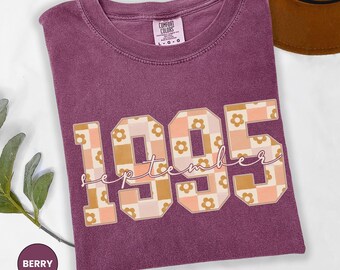 Comfort Colors 1995 Shirt, 1995 Birth Year TShirt, 30th Birthday Gift for Her, Trendy 1995 Tee, 30th Birthday Women, 1995 Birthday Shirt